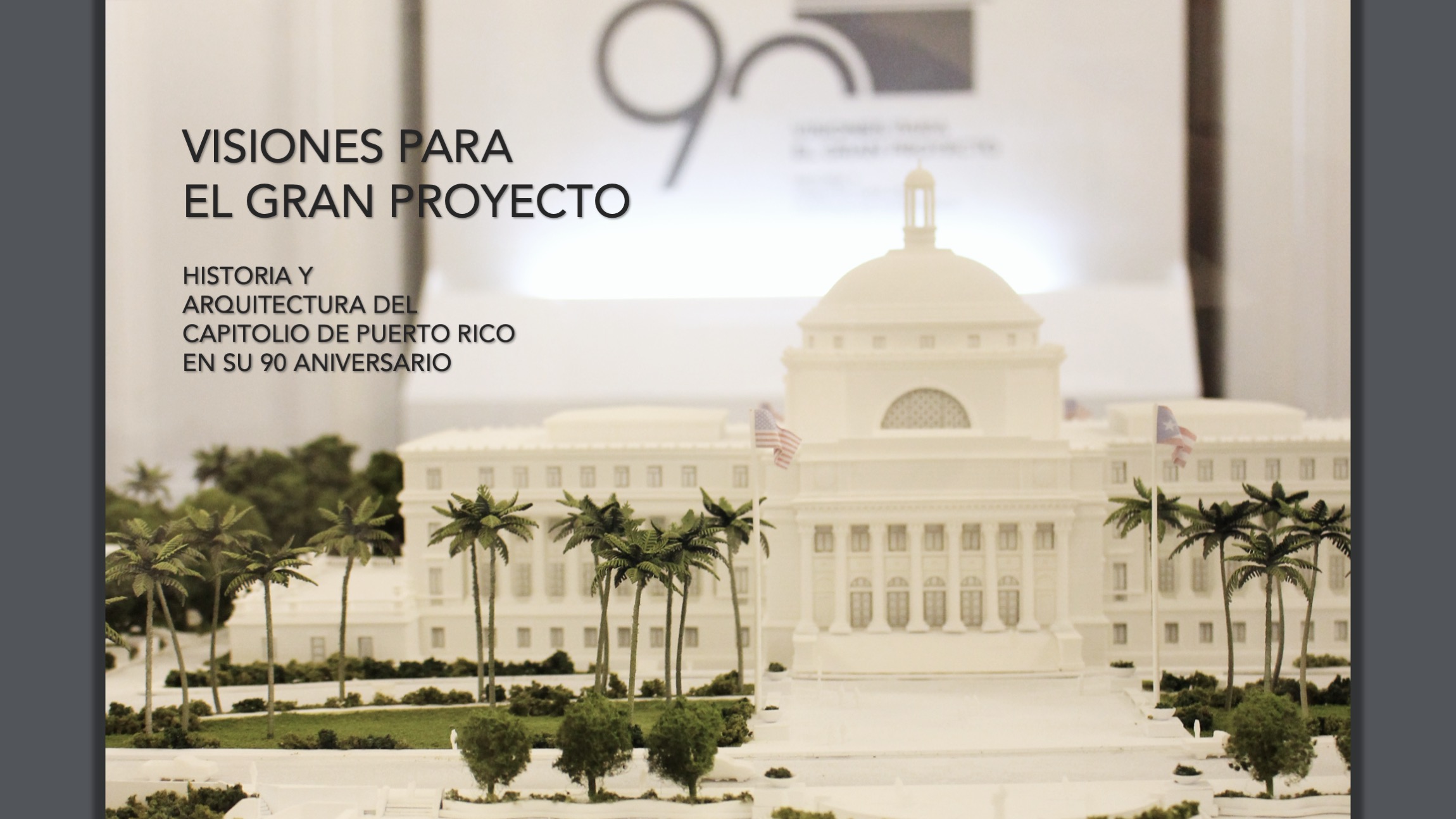Exhibición 90 aniversario del Capitolio de Puerto Rico 001