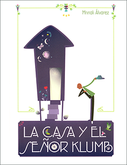 Portada pequeña libro La casa y el Señor Klumb